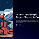 1 Artistas de Montenegro Talentos Musicais do Pais